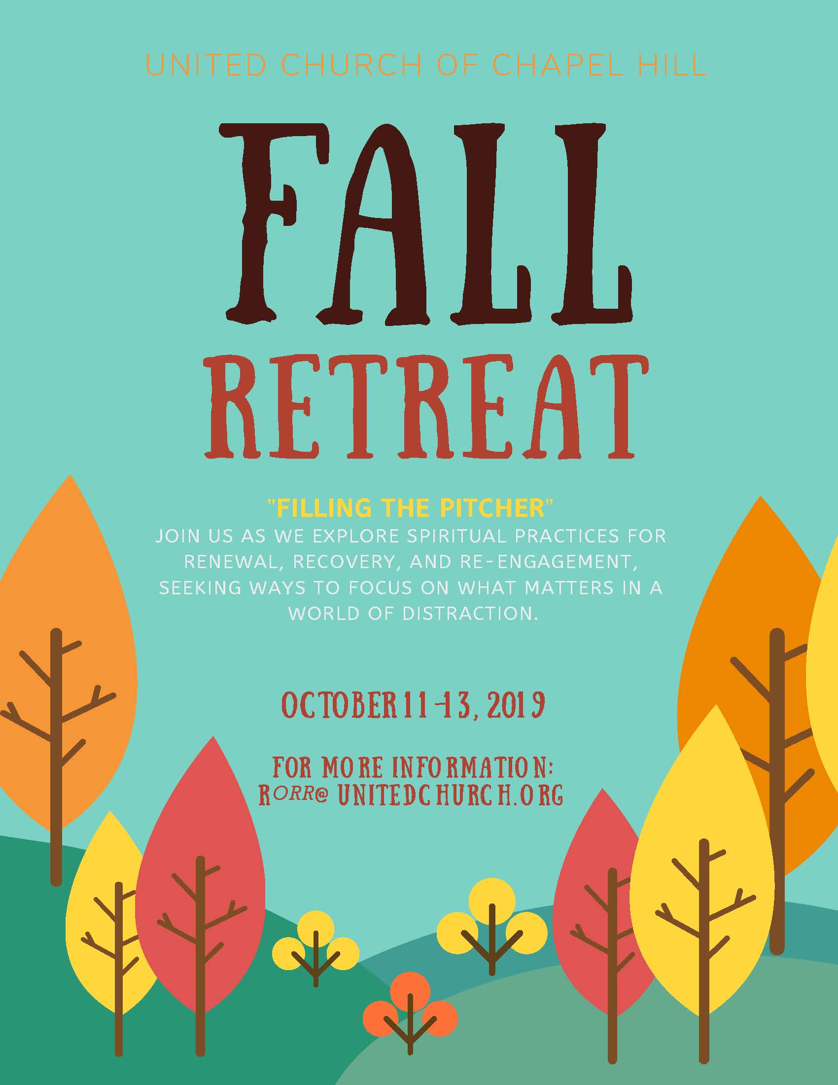 United Church of Chapel Hill Fall Retreat "Filling the Pitcher